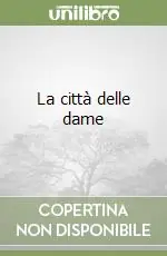La città delle dame Compra Adesso