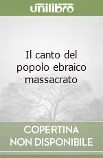 A Buon Prezzo Il canto del popolo ebraico massacrato