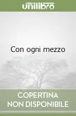 Reso Gratuito Con ogni mezzo