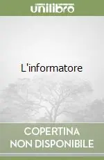 L‘informatore Ultimissimo Modello