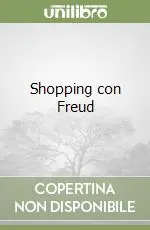 Shopping con Freud Spedito Oggi