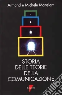 Storia delle teorie della comunicazione Soddisfatti O Rimborsati