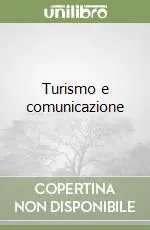 Affare Turismo e comunicazione