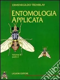 Entomologia applicata. Vol. 3/2 Più Venduto