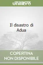 Il disastro di Adua Occasione