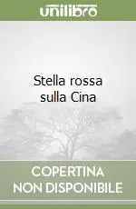 Esclusivo Stella rossa sulla Cina