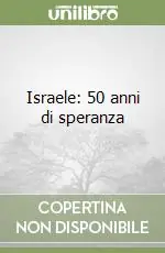 Bestseller Israele 50 anni di speranza