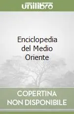 Soddisfatti O Rimborsati Enciclopedia del Medio Oriente