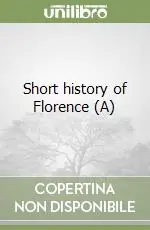 Short history of Florence (A) Popolare