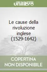 Le cause della rivoluzione inglese (1529-1642) Promo Stagionale
