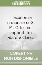 L‘economia nazionale di G. M. Ortes nei rapporti tra Stato e Chiesa Spedizione Espresso
