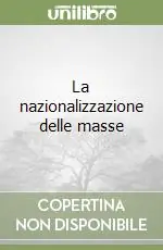 Promozione La nazionalizzazione delle masse