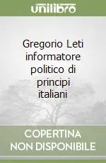 Vendita Finale Gregorio Leti informatore politico di principi italiani