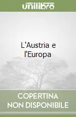 L‘Austria e l‘Europa Promozione Esclusiva