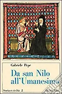 Da san Nilo all‘umanesimo Ultima Occasione