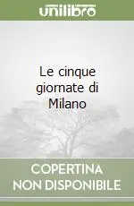 Le cinque giornate di Milano Saldi