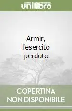 Armir, l‘esercito perduto Economico