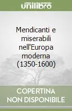 Promo Stagionale Mendicanti e miserabili nell‘Europa moderna (1350-1600)
