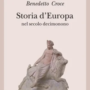 Storia d‘Europa nel secolo decimonono Vendita Finale