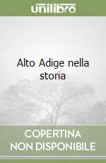 Alto Adige nella storia Offerta