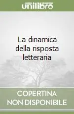 La dinamica della risposta letteraria Professionale