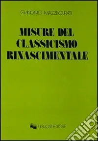 Must-Have Misure del classicismo rinascimentale