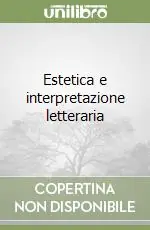 Ultime Pezzi Estetica e interpretazione letteraria
