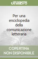Non Perdere Per una enciclopedia della comunicazione letteraria