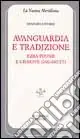 Avanguardia e tradizione. Ezra Pound e Giuseppe Ungaretti Ordina Subito