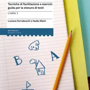 Produzione del testo scritto. 1° livello. Dalla parola alla frase Offerta Lampo