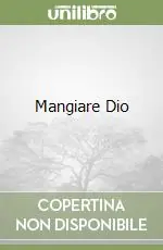 Prezzo Conveniente Mangiare Dio