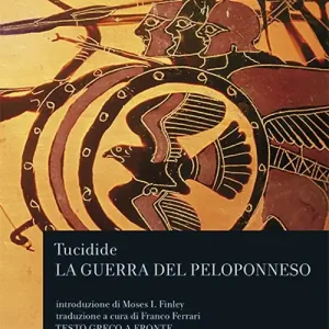 La guerra del Peloponneso. Testo greco a fronte Più Venduto