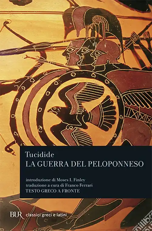 La guerra del Peloponneso. Testo greco a fronte Più Venduto