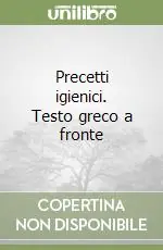 Precetti igienici. Testo greco a fronte Prezzo Scontato