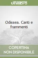 Professionale Odissea. Canti e frammenti