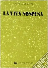 La vita sospesa Affare