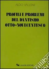 Profili e problemi del dantismo otto-novecentesco Occasione