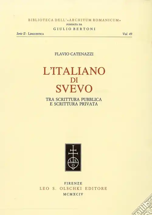 L‘italiano di Svevo. Tra scrittura pubblica e scrittura privata Ordina Subito