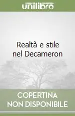 Realtà e stile nel Decameron Offerta Del Giorno