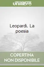 Leopardi. La poesia Solo Oggi