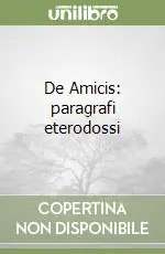 De Amicis paragrafi eterodossi Consegna Rapida