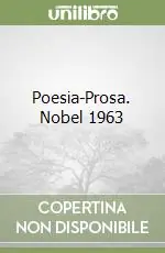Prezzo Conveniente Poesia-Prosa. Nobel 1963