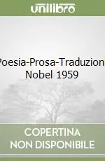 Più Venduto Poesia-Prosa-Traduzioni. Nobel 1959