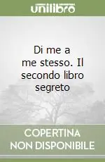Vendita Finale Di me a me stesso. Il secondo libro segreto