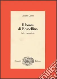 Must-Have Il boom di Roscellino