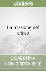 La missione del critico Offerta