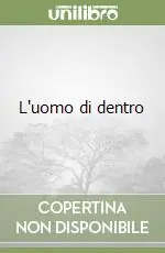 L‘uomo di dentro Ultima Occasione