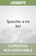 Specchio a tre luci Quantità Limitata