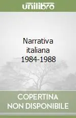 Narrativa italiana 1984-1988 Must-Have