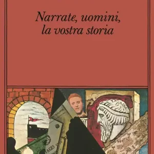 Compra Oggi Stesso Narrate, uomini, la vostra storia